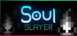 Soul Slayer