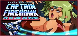 Captain Firehawk and the Laser Love Situation