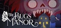 The Bugs Manor 🦋