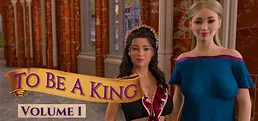 To Be A King - Volume 1