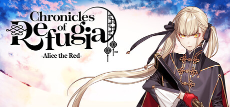 夢游仙境ロマネスク: Chronicles of Refugia