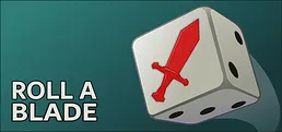 Roll A Blade