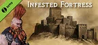 Infested Fortress Demo