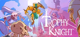 Trophy Knight