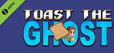 Toast The Ghost Demo