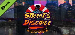 Street's Disciple Demo