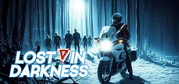 Lost in Darkness