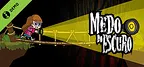 Medo do Escuro Demo