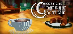 Cozy Cabin: Coffee Boutique