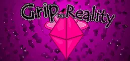 Grip on Reality