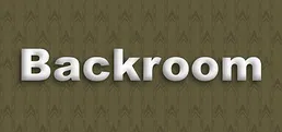 Backroom