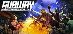 Subway Outbreak