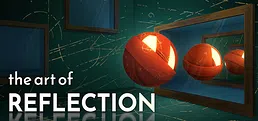 The Art of Reflection