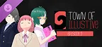 Town of illustive: Episode 2