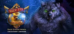 Magic City Detective: Rage Under Moon Collector's Edition