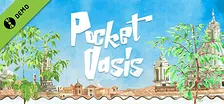 Pocket Oasis Demo