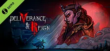 Deliverance & Reign Demo