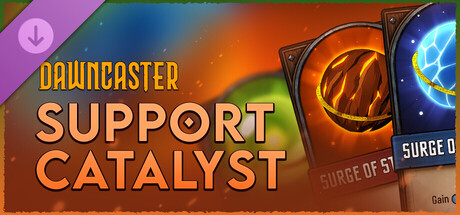Dawncaster - Support - Catalyst