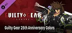Guilty Gear 25th Anniversary Colors