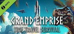 Grand Emprise: Time Travel Survival Demo