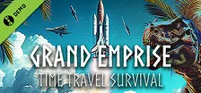 Grand Emprise: Time Travel Survival Demo