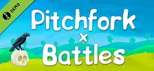 Pitchfork battles Demo
