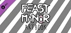 Feast Manor Artbook