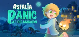 Asfalia: Panic at the Mansion