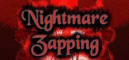 Nightmare Zapping