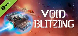 Void Blitzing Demo