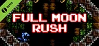 Full Moon Rush Demo