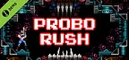 Probo Rush Demo