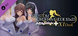 CUSTOM ORDER MAID 3D2&2.5+X1 Dark