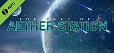 The Fall of Aether Station Demo
