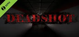 Deadshot Demo