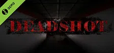 Deadshot Demo