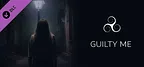 Guilty Me - Detailed history revealed