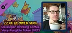 Leaf Blower Man - Developer Drinking Coffee Very-Fungible Token (VFT)