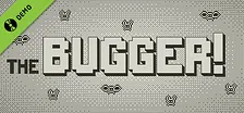 The Bugger! Demo
