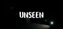 Unseen