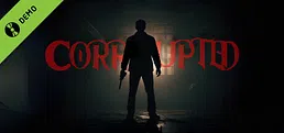 Corrupted Demo