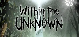 Within the Unknown