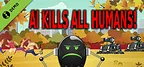 AI Kills All Humans Demo
