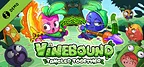 Vinebound: Tangled Together Demo