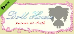 DollHouse: survive or death 試玩版
