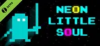 Neon Little Soul Demo