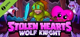 Stolen Hearts: Wolf Knight Demo
