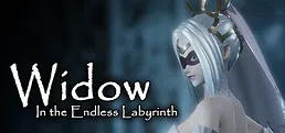 Widow in the Endless Labyrinth