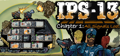 IPS 13: All Signals Lost