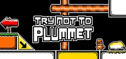 Try Not To Plummet